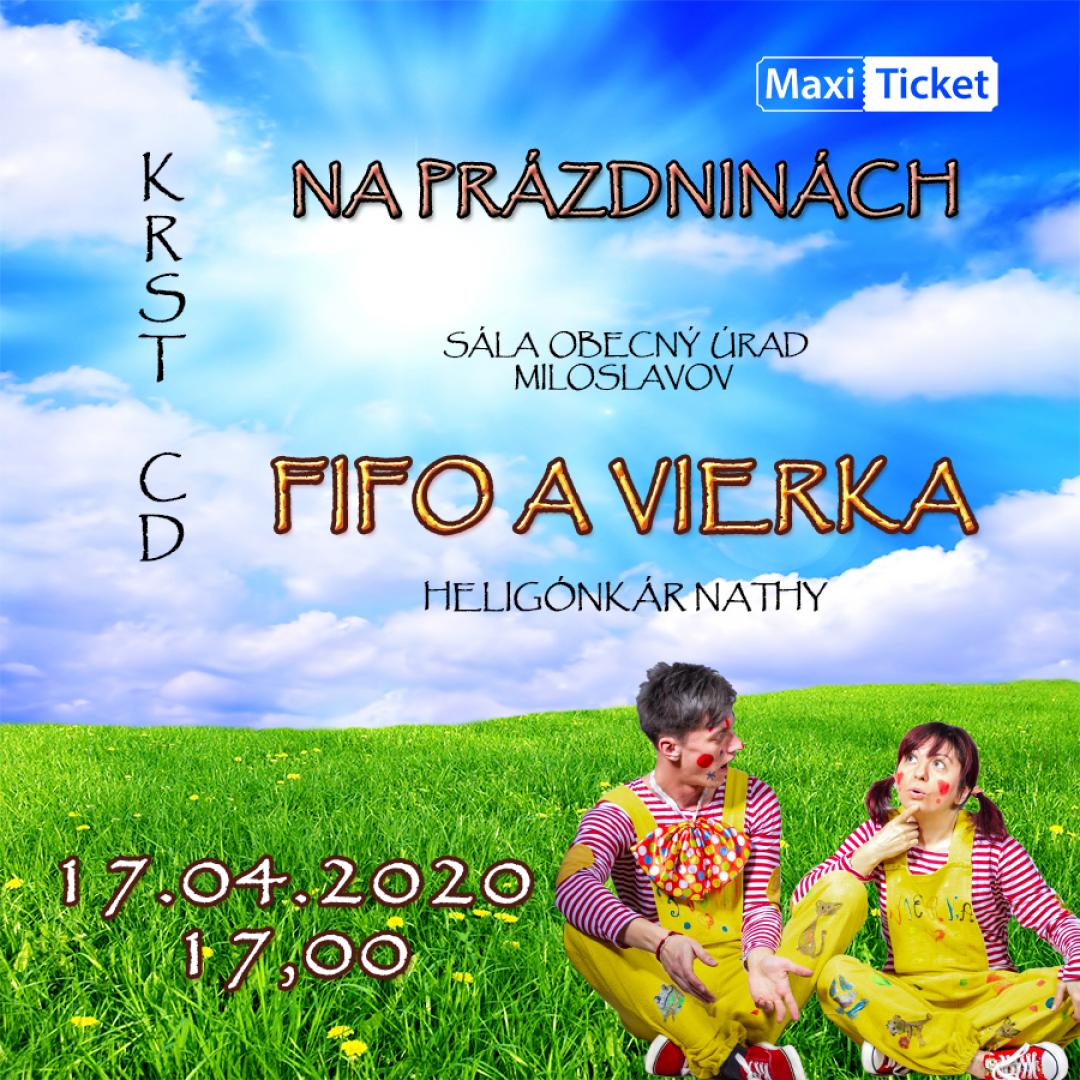 Fifo a Vierka Na prázdninách - krst CD / Miloslavov