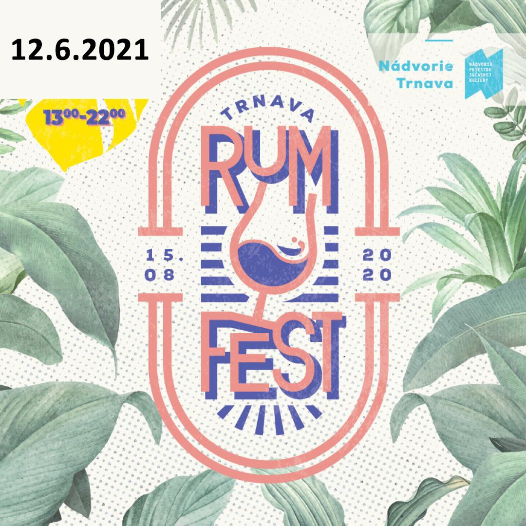 Trnava Rum Fest 2021 / Trnava