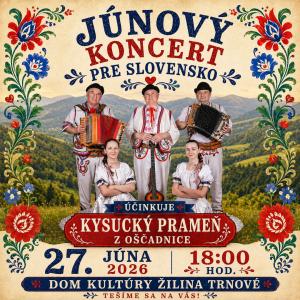 Júnový koncert pre Slovensko - Žilina-Trnové