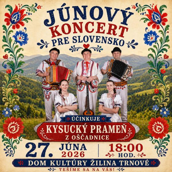 Júnový koncert pre Slovensko - Žilina-Trnové