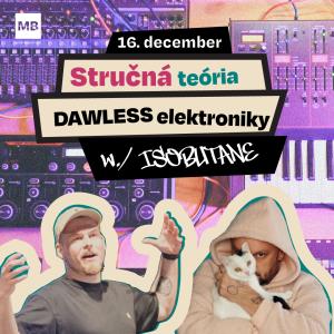 Stručná teória dawless elektroniky w. Isobutane