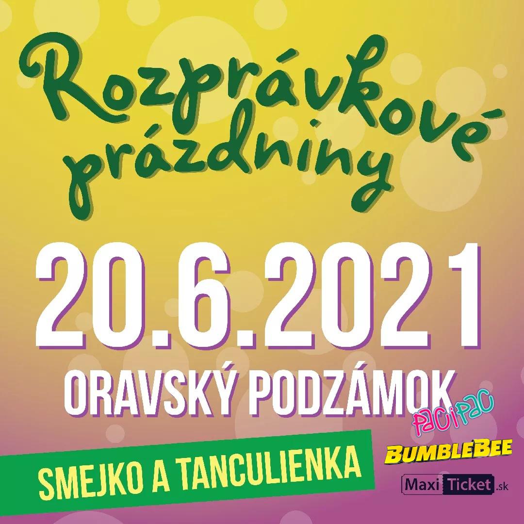 Rozprávkové prázdniny 2021 / Oravský Podzámok