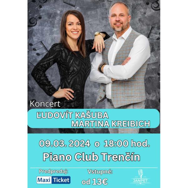 Koncert Ľudovíta Kašubu a Martiny Kreibich