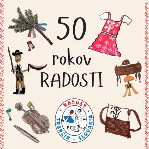 50 rokov RADOSTI - zábava