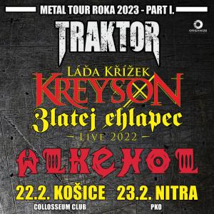 Traktor, Kreyson a Alkehol - Metal Tour roka 2023