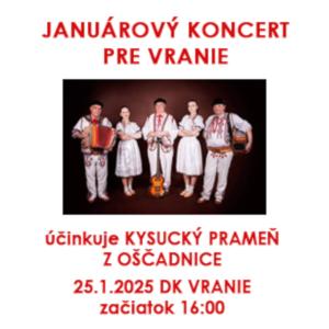 Januárový koncert pre Vranie