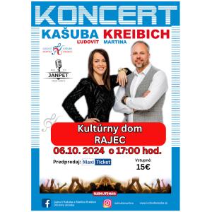 Koncert Ľudovíta Kašubu a Martiny Kreibich - Rajec