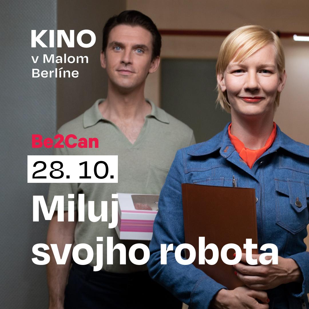Kino Be2Can: Miluj svojho robota