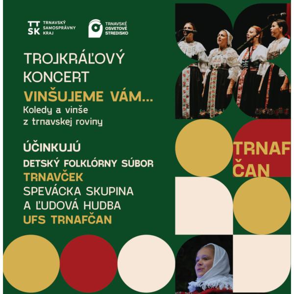 Trojkráľový koncert - Vinšujeme vám...