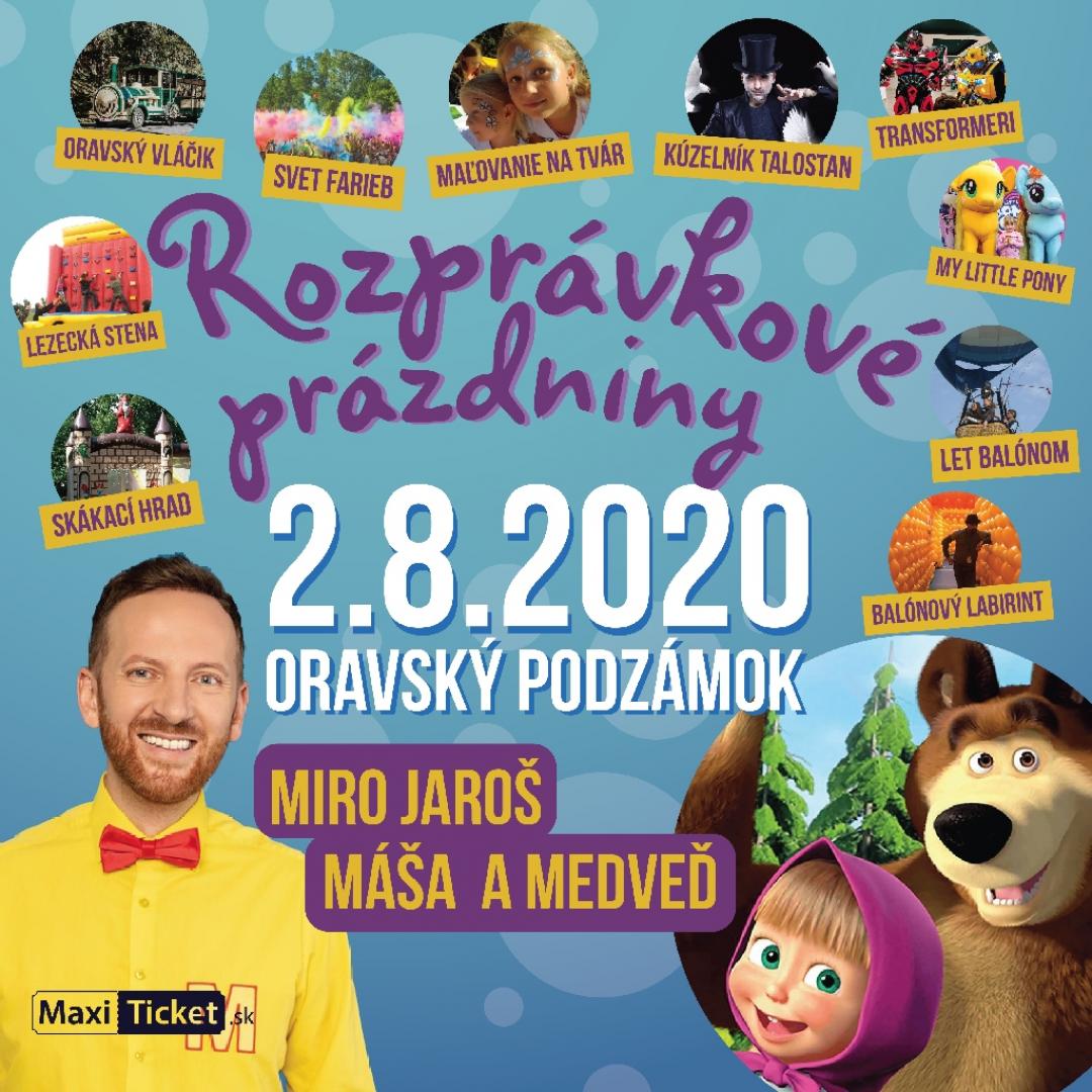 Rozprávkové prázdniny / Oravský Podzámok