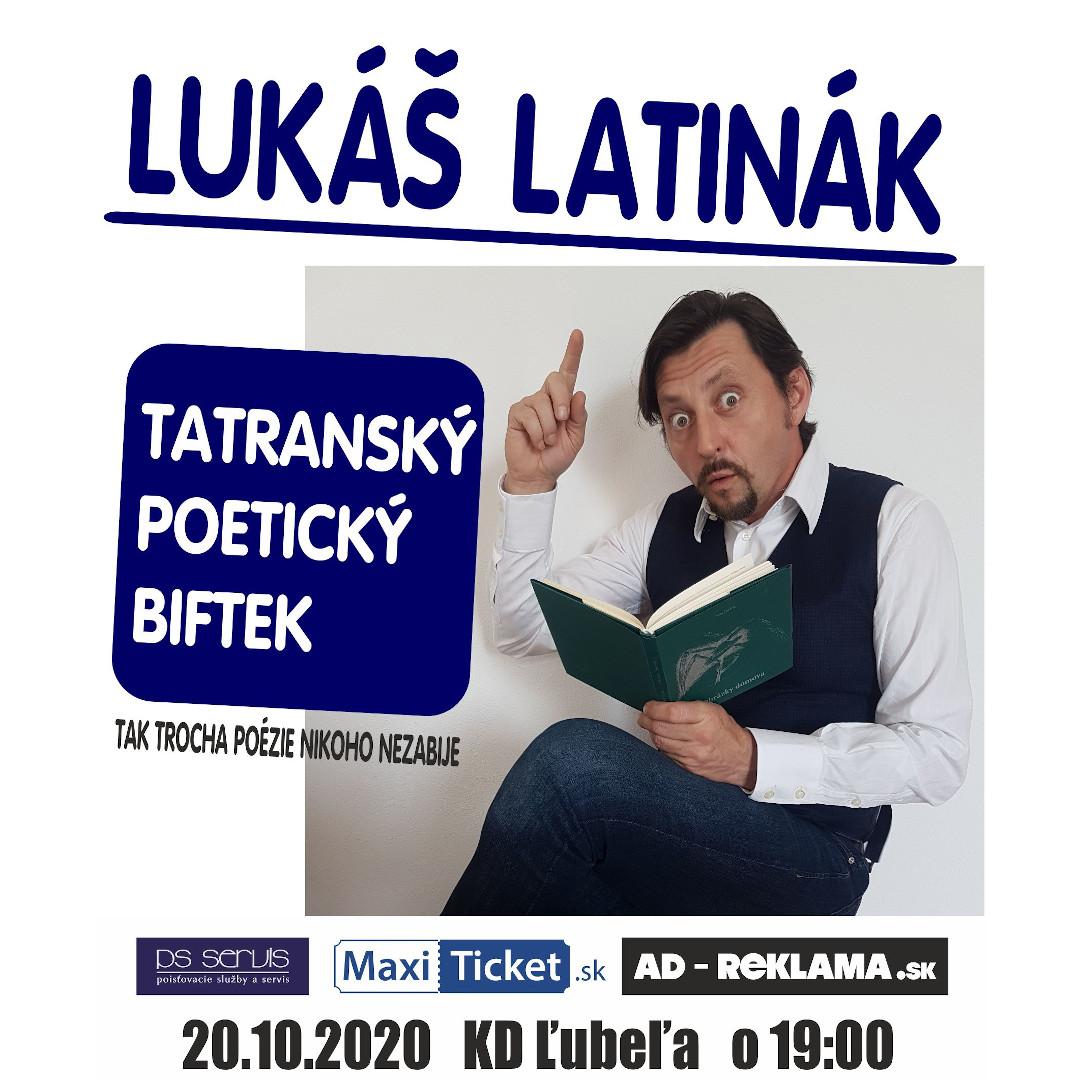 Lukáš Latinák: Tatranský poetický biftek / Ľubeľa