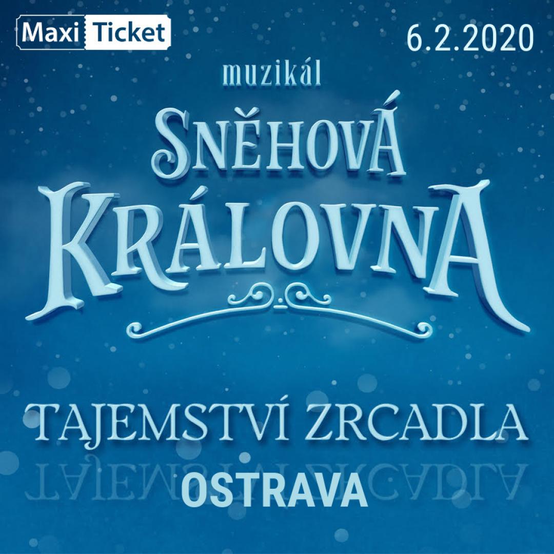 Sněhová královna - muzikál / Ostrava