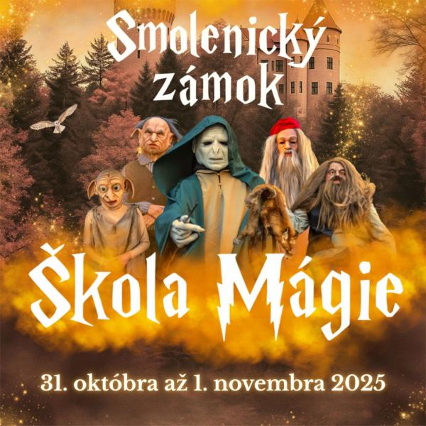 Škola mágie na Smolenickom zámku - Smolenice