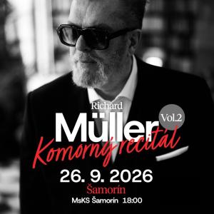 Richard Müller Komorný Recitál
