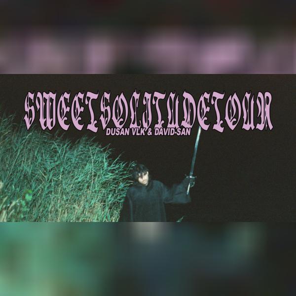 DUŠAN VLK - SWEET SOLITUDE TOUR 