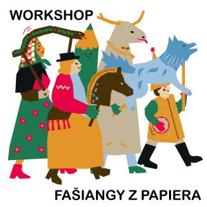 Rodinný workshop: Fašiangy z papiera