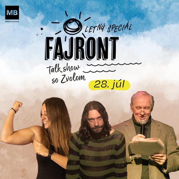 FAJRONT: Talk show so Zvolom – Letný špeciál 
