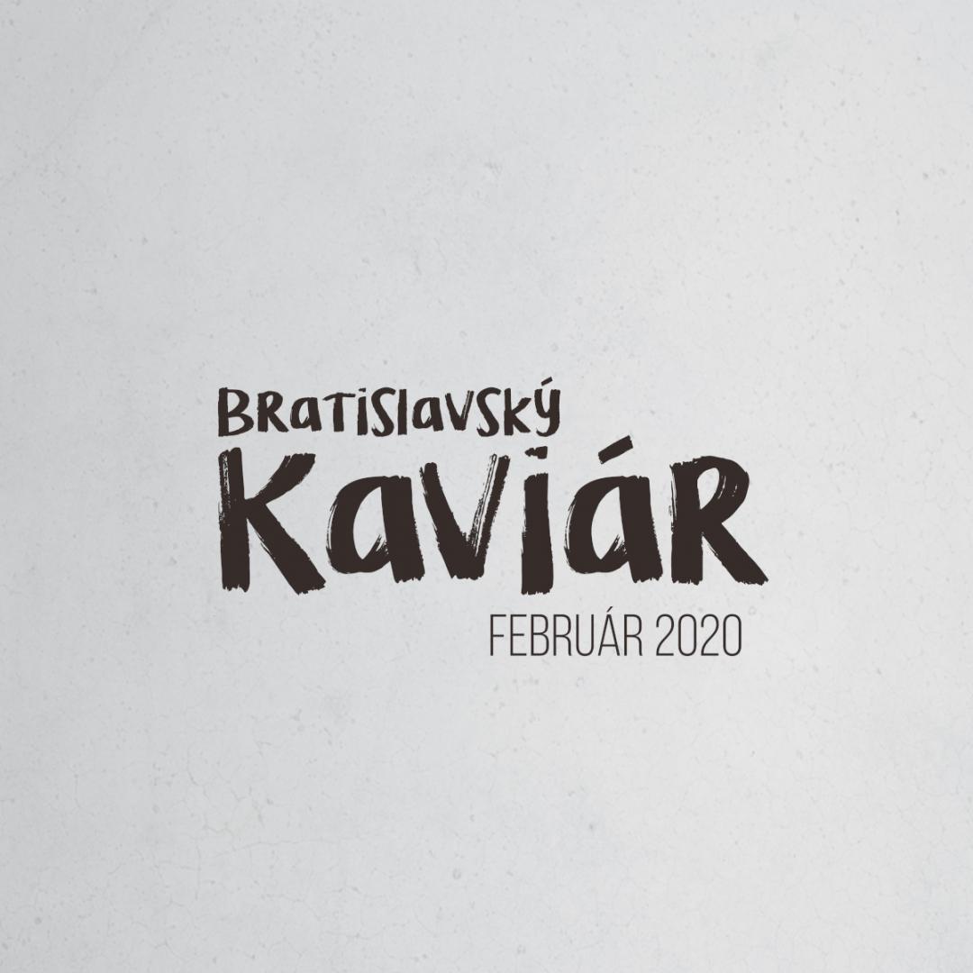 Bratislavský Kaviár Februárový