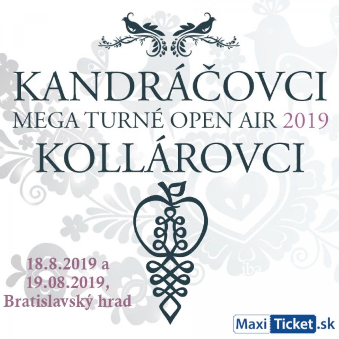 Kandráčovci - Mega turné OPEN AIR 2019, Bratislava