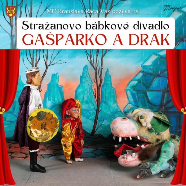 Stražanovo bábkové divadlo: „Gašparko a drak“