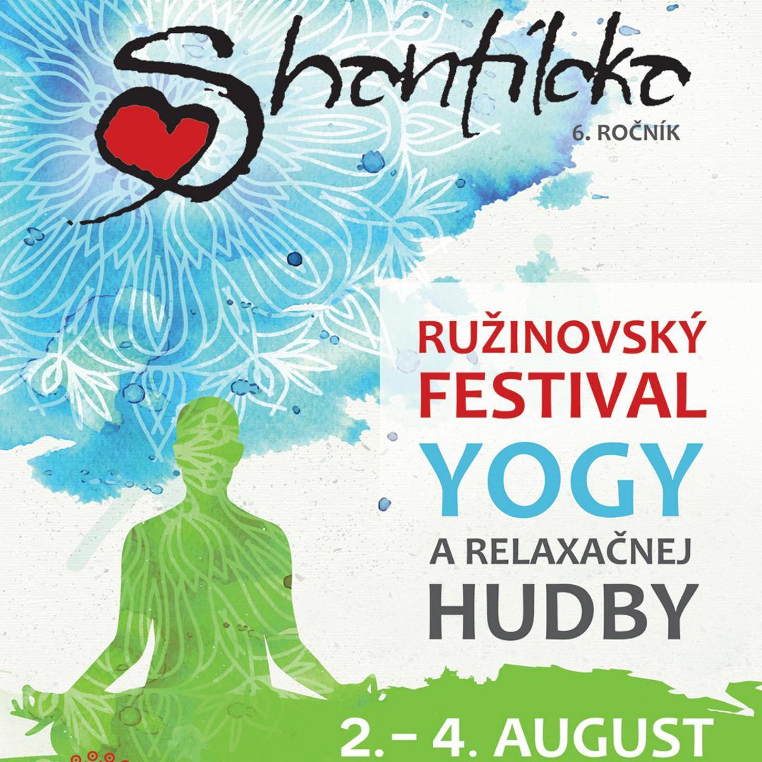 Shantiloka 2019 - Ružinovský festival yogy a relaxačnej hudby, 2.8.-4.8.2019