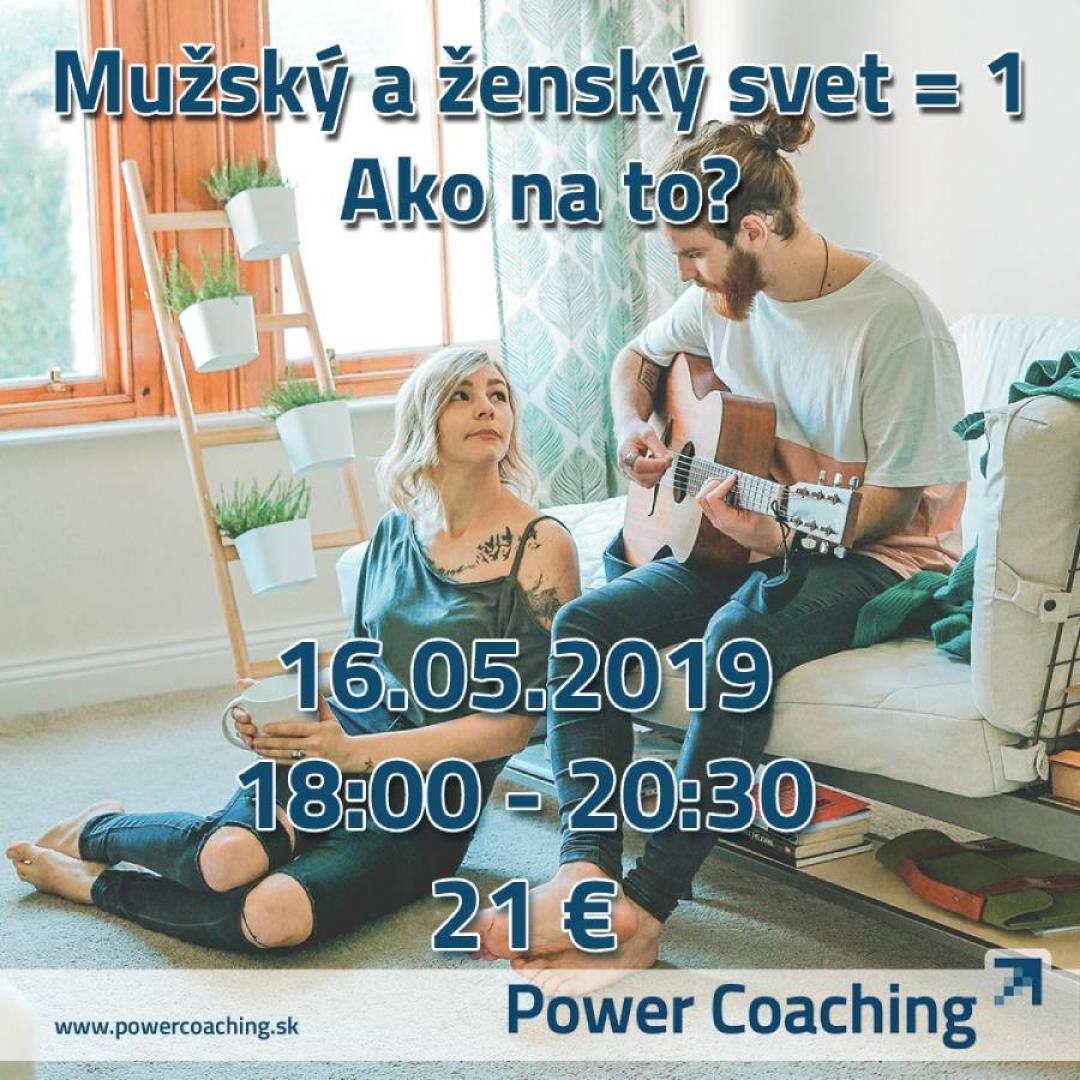 Workshop: Mužský a ženský svet = 1 avšak ako na to?