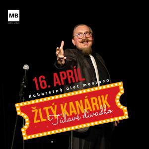 Žltý kanárik: Kabaretný úlet mesiaca apríl