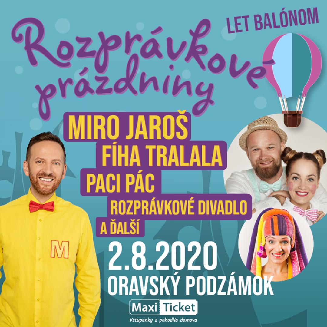 Rozprávkové prázdniny / Oravský Podzámok