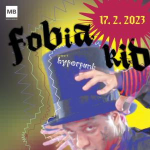 Koncert: Fobia Kid / Hyperpunk