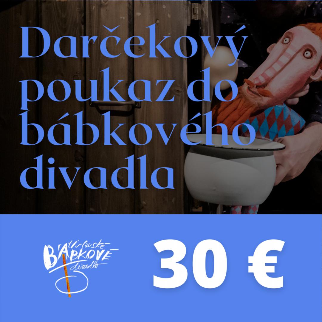 Darčekový poukaz do bábkového divadla 30€