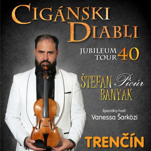 CIGÁNSKI DIABLI - JUBILEUM TOUR 40