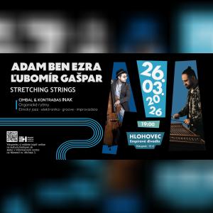 Stretching strings: Adam Ben Ezra & Ľubomír Gašpar