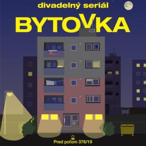 Divadelné predstavenie Bytovka (1. diel) + minikoncert Mona Luca