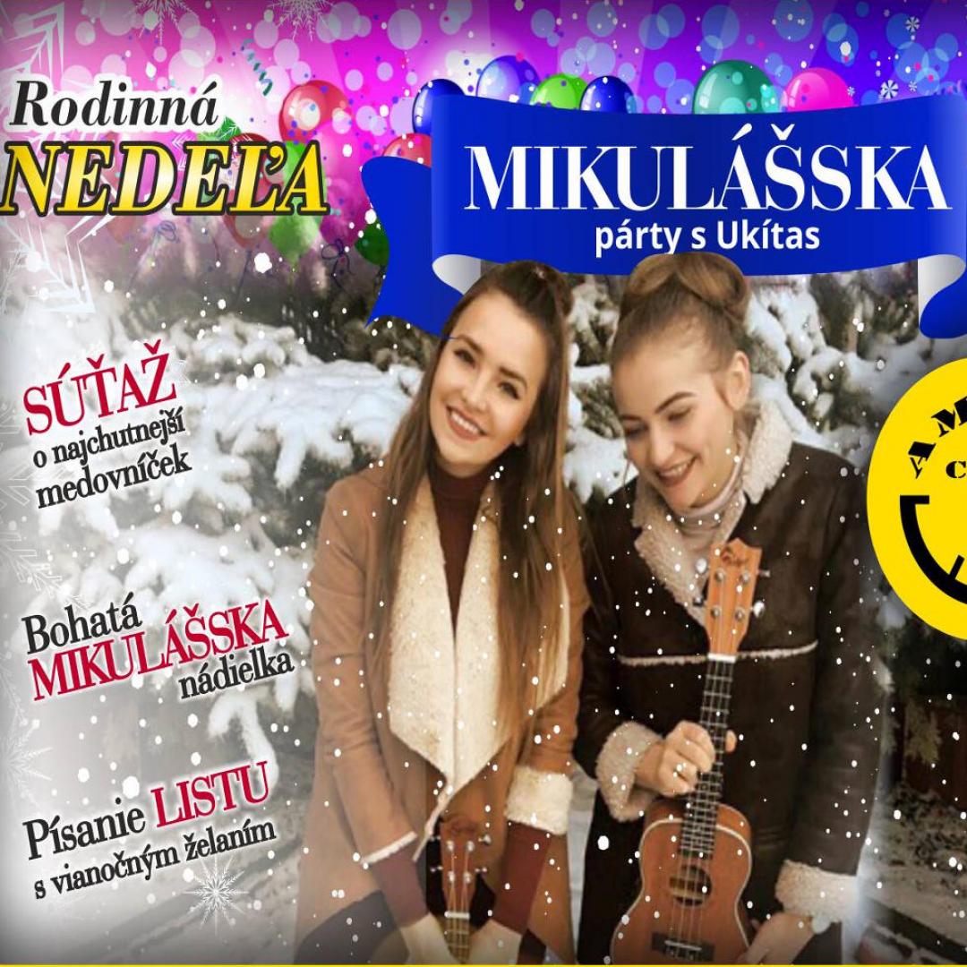 Rodinné nedeľe - Mikulášsky večierok s Ukitas, Trnava