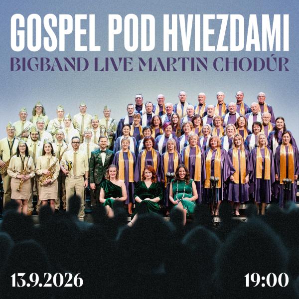 Gospel pod hviezdami: BigBand Live! & Martin Chodúr