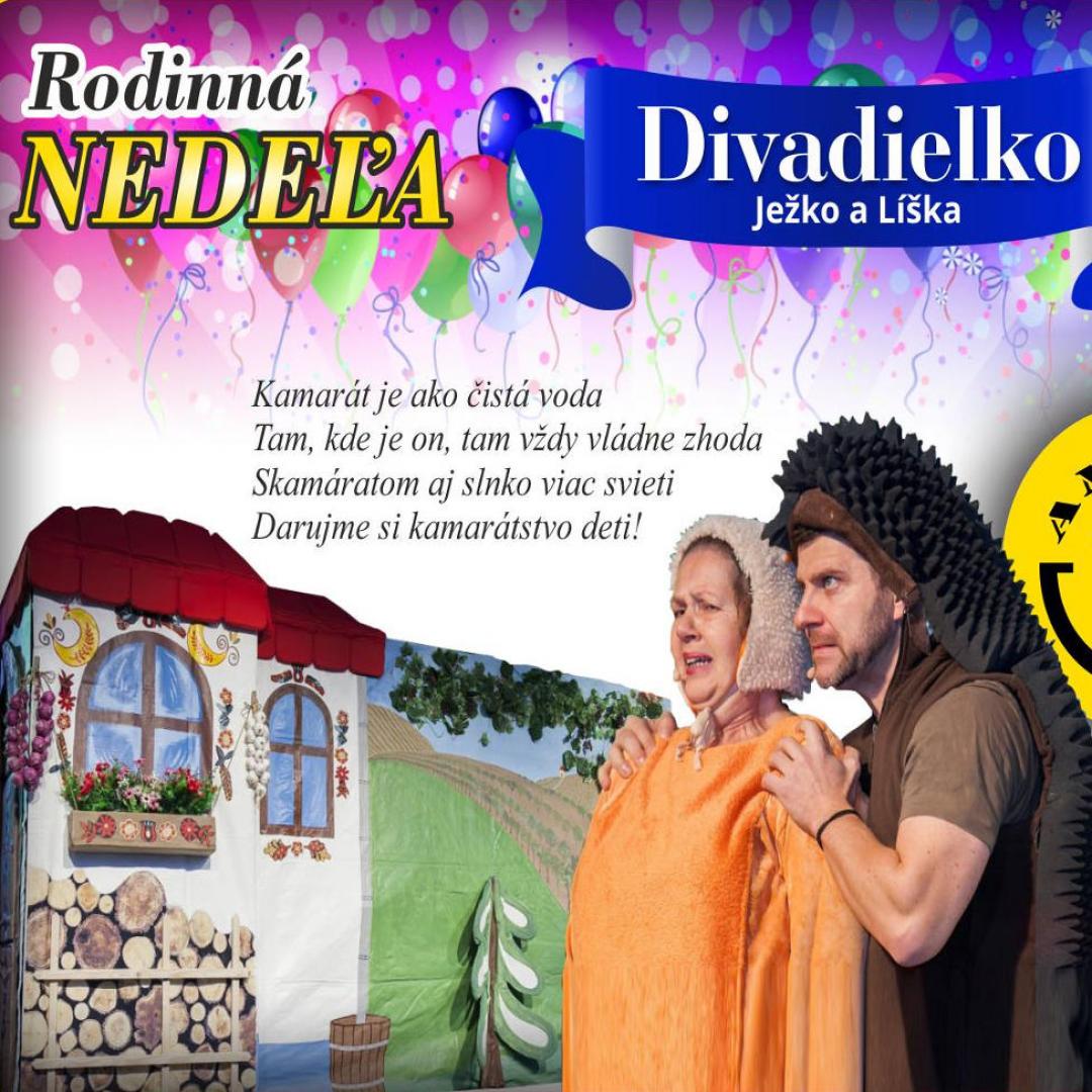 Rodinná nedeľa - Divadielko ježko a Líška, Trnava