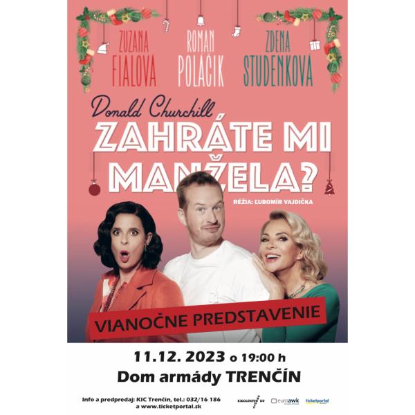 Zahráte mi manžela? alebo maliar izieb - Trenčín