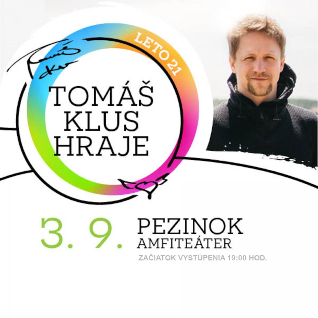 TOMÁŠ KLUS / PEZINOK