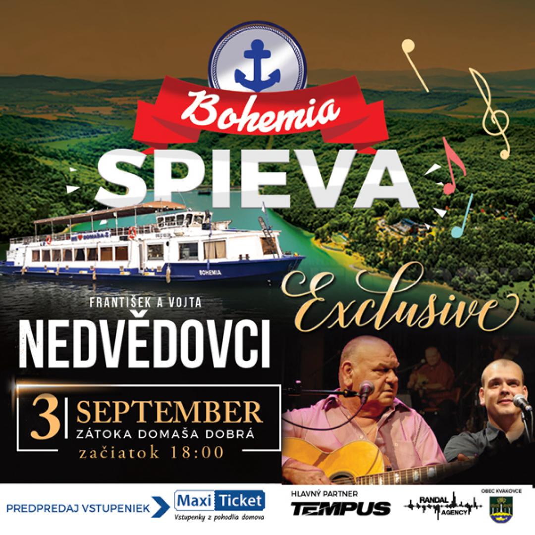 Bohemia spieva EXCLUSIVE / Nedvědovci / Domaša