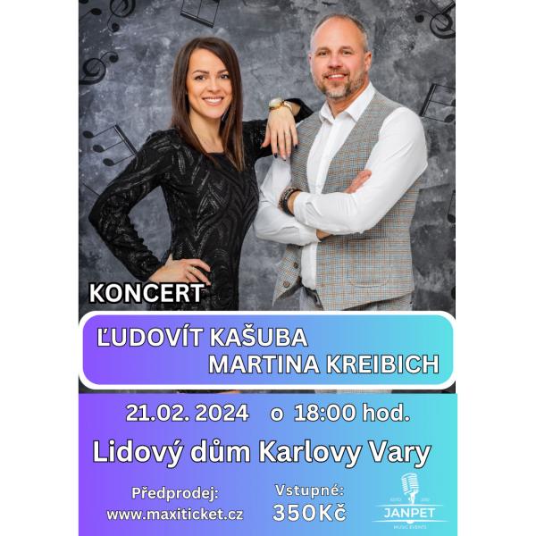 Koncert Ľudovíta Kašubu a Martiny Kreibich