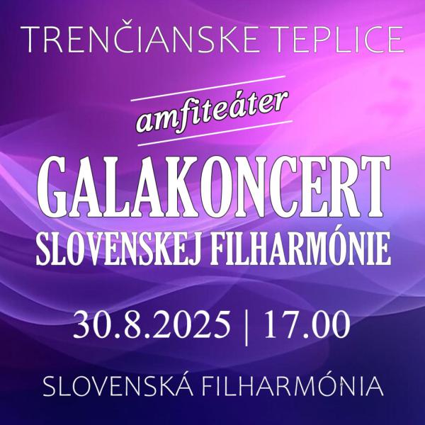 GALA KONCERT Slovenskej Filharmónie