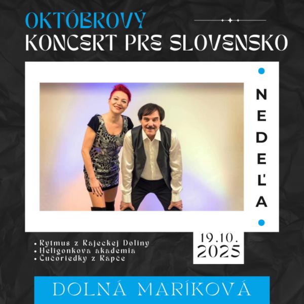 Októbrový koncert pre Slovensko - Dolná Mariková