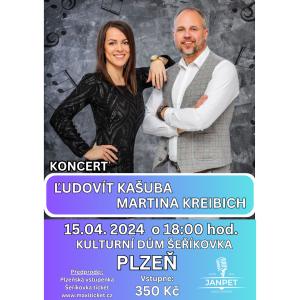 Koncert Ľudovíta Kašubu a Martiny Kreibich