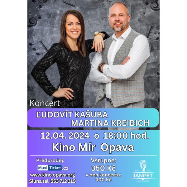 Koncert Ľudovíta Kašubu a Martiny Kreibich