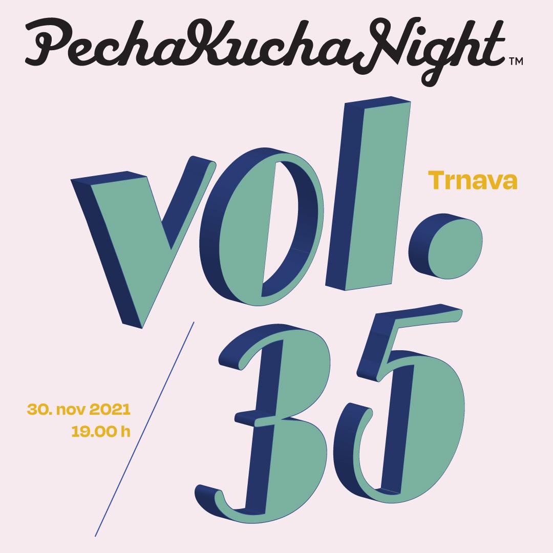 PechaKucha Night Trnava vol. 35