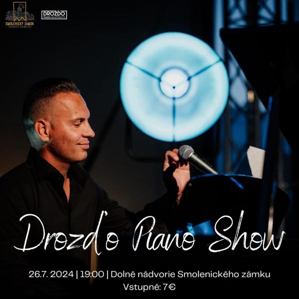 Drozďo Piano Show - Smolenice