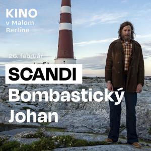 Kino Scandi: Bombastický Johan