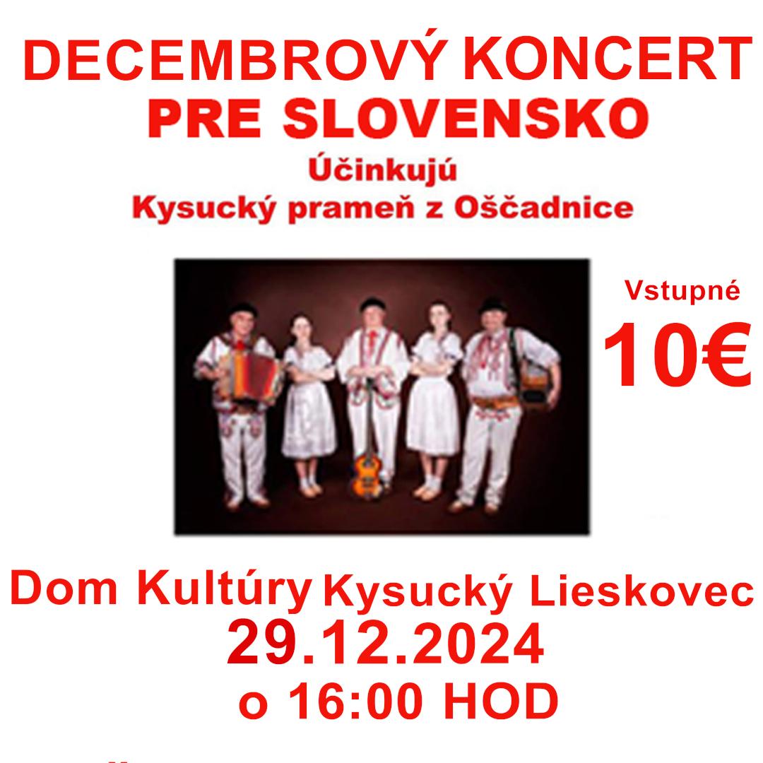 Decembrový koncert pre Slovensko - Kysucký Lieskovec