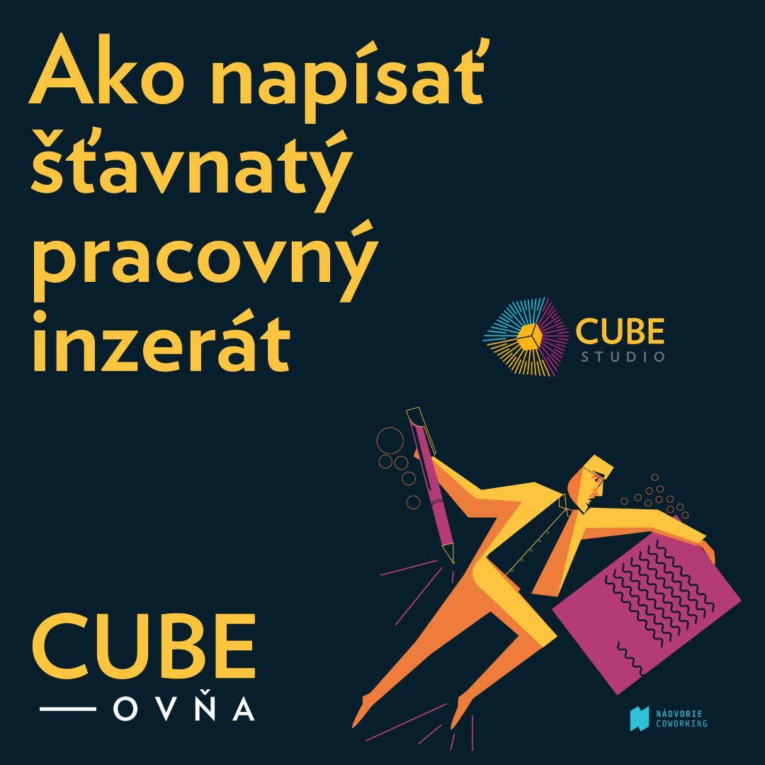Cubeovňa: Ako napísať šťavnatý pracovný inzerát