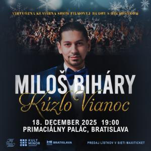 MILOŠ BIHÁRY KÚZLO VIANOC - Virtuózna klavírna show filmovej hudby s orchestrom 